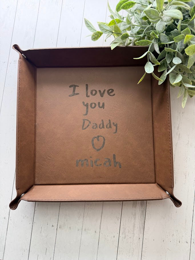 Personalized Handwriting Leather Tray | Custom Message Valet Tray Gift for Dad & Grandpa