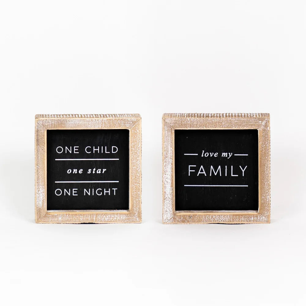 One child, one night, one star reversible sign 5x5x1.5