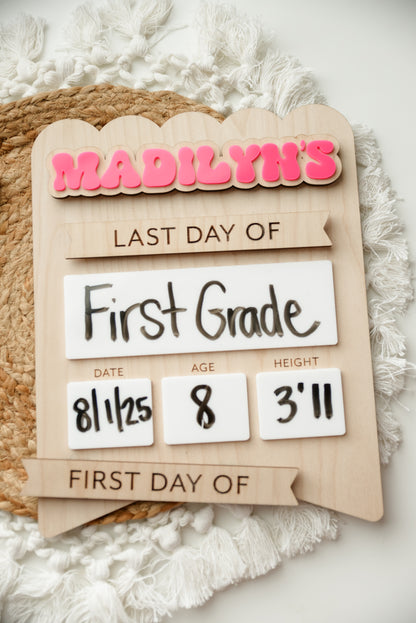 Personalized First & Last Day School Sign – Wooden Reusable Board