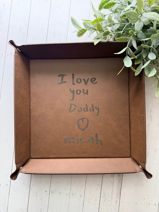 Personalized Handwriting Leather Tray | Custom Message Valet Tray Gift for Dad & Grandpa