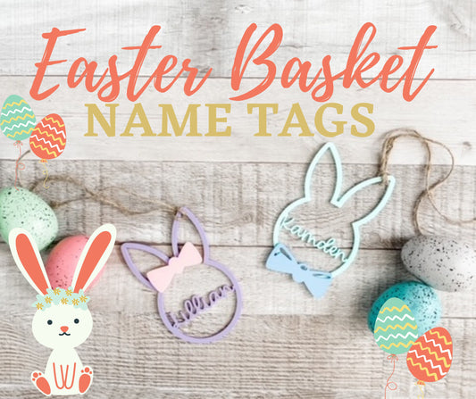 Easter Basket Tags/ Personalized